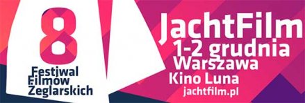 8 Festiwal Filmów Żeglarskich JachtFilm.