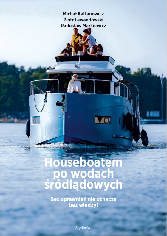Houseboatem po wodach śródlądowych