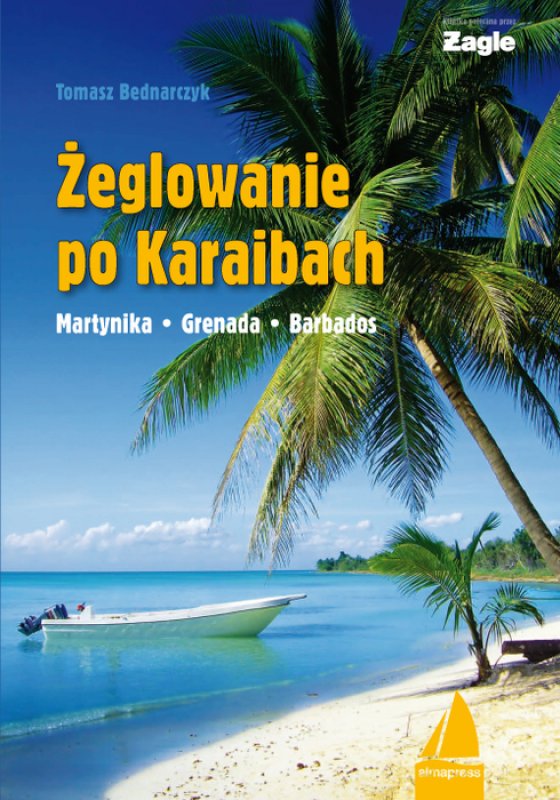 Żeglowanie po Karaibach